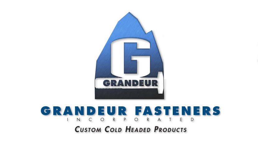 Domestic Manufacturing is "Grandeur" Than Ever Grandeur Fasteners, Inc.